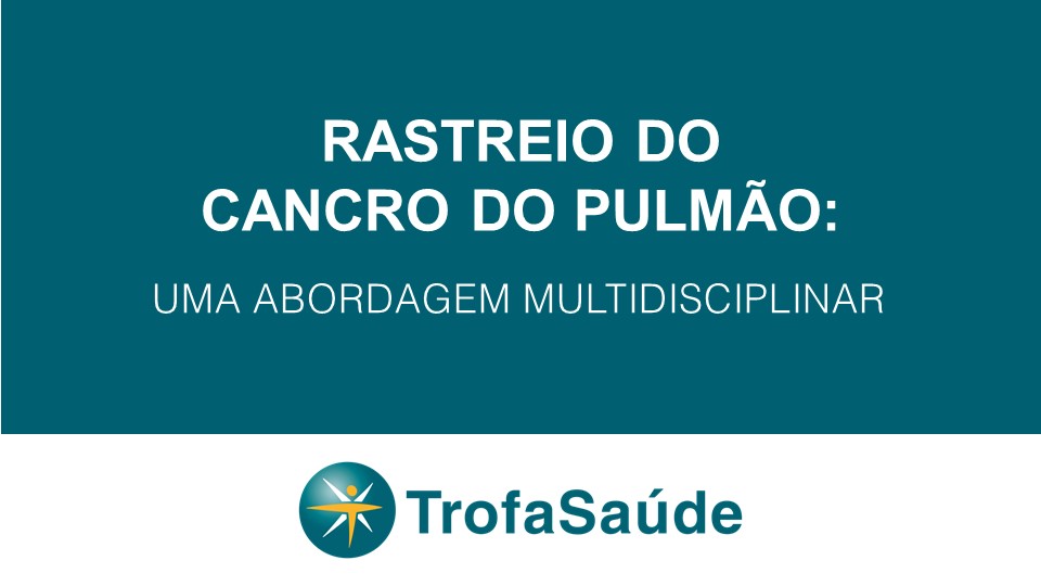 Rastreio do cancro do pulmão