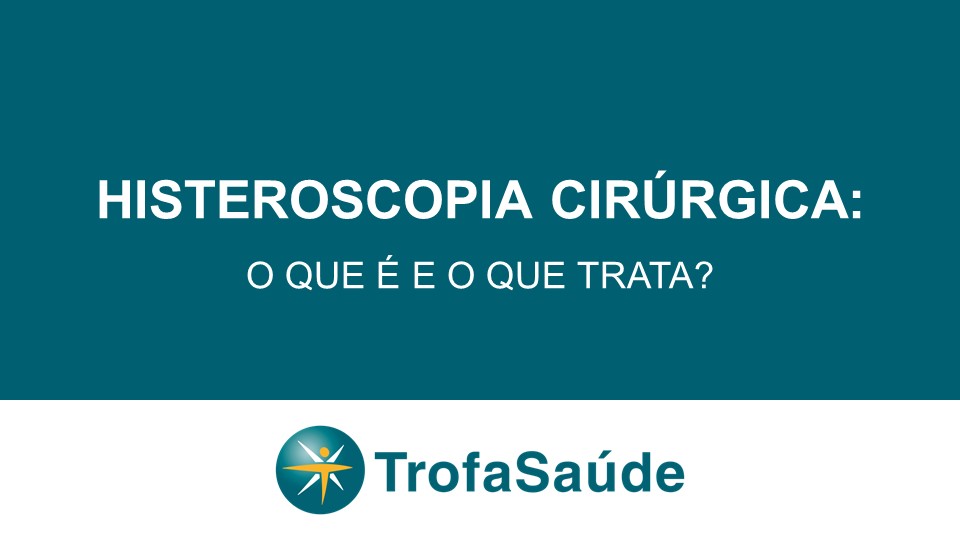 Histeroscopia cirúrgica