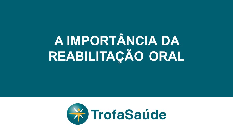 Reabilitação oral